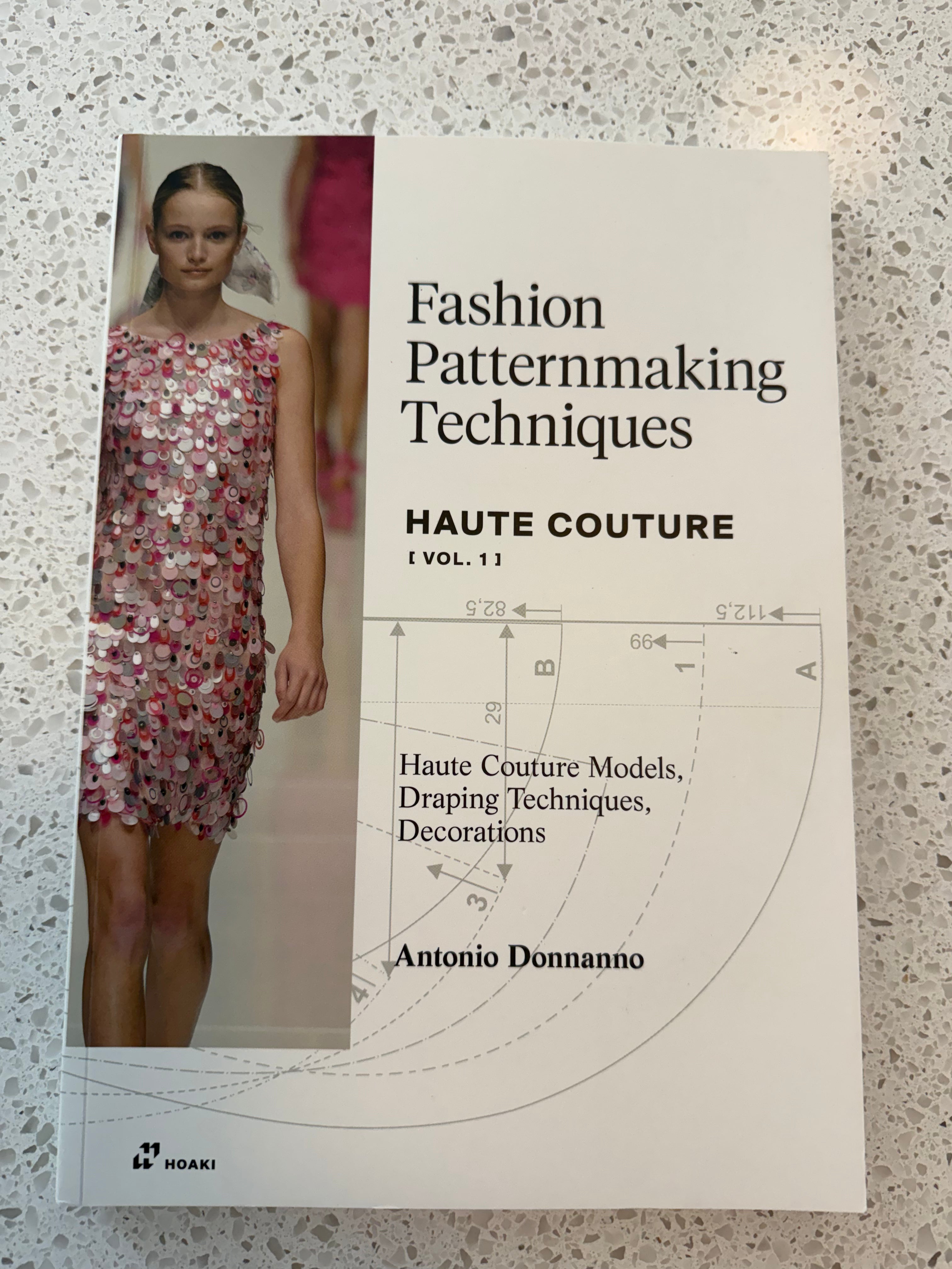 Fashion Pattern-Making Techniques Haute Couture Volume 1 book by Antonio Donnanno showing advanced pattern-making resource for experienced sewists